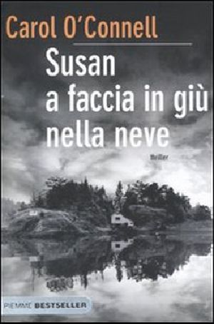 [Ciclo Kathy Mallory 10] • Susan a Faccia in Giù Nella Neve